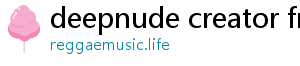 deepnude creator free